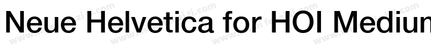 Neue Helvetica for HOI Medium字体转换
